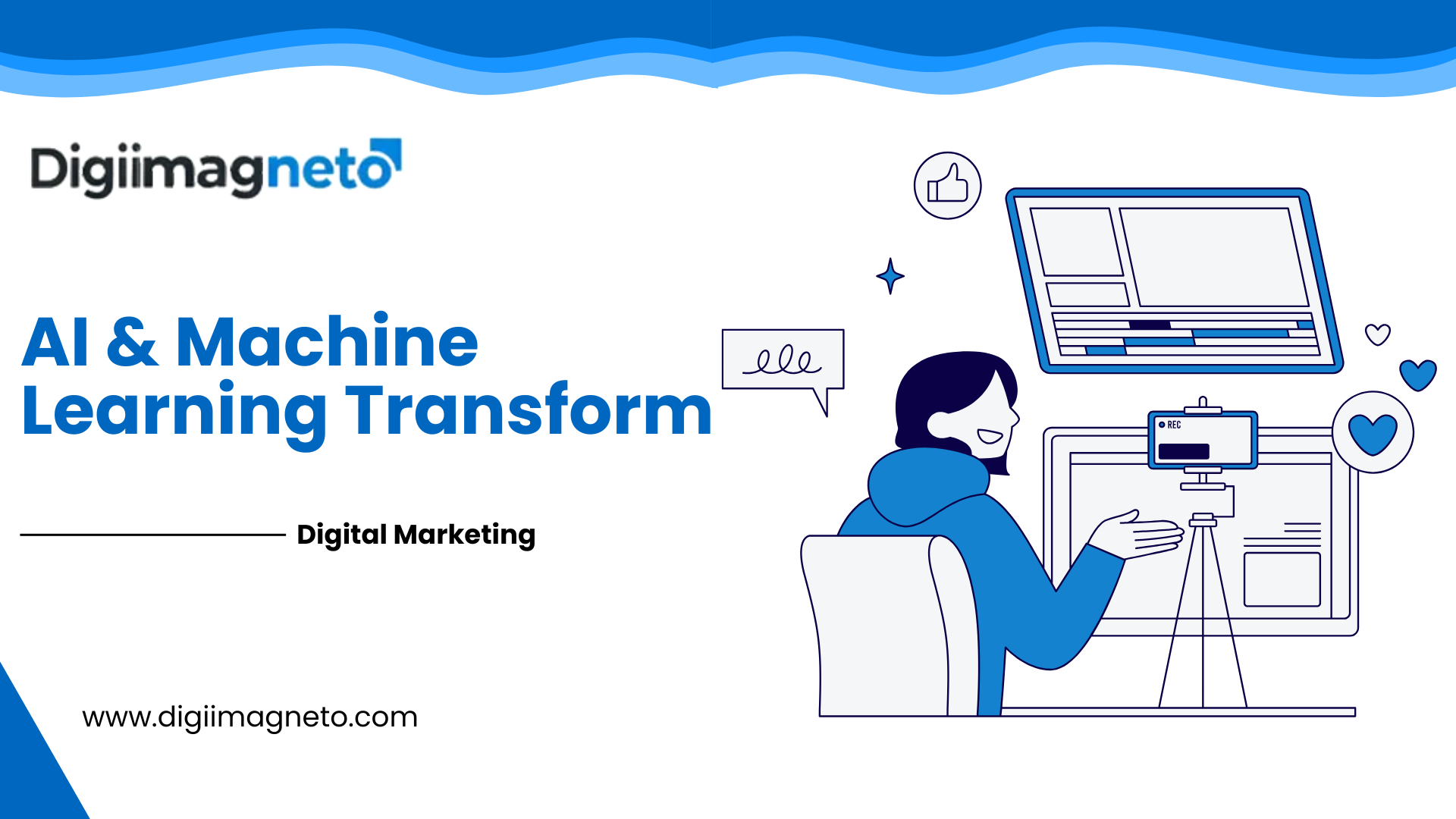 Illustration showing a digital marketer using AI and machine learning tools with a laptop, camera setup, and social media icons, promoting how machine learning transforms digital marketing.