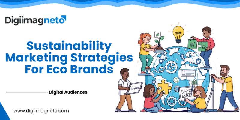 Illustration of people promoting sustainability marketing strategies around a globe, showing eco-friendly digital campaigns, green consumer behavior, and eco-brand engagement.