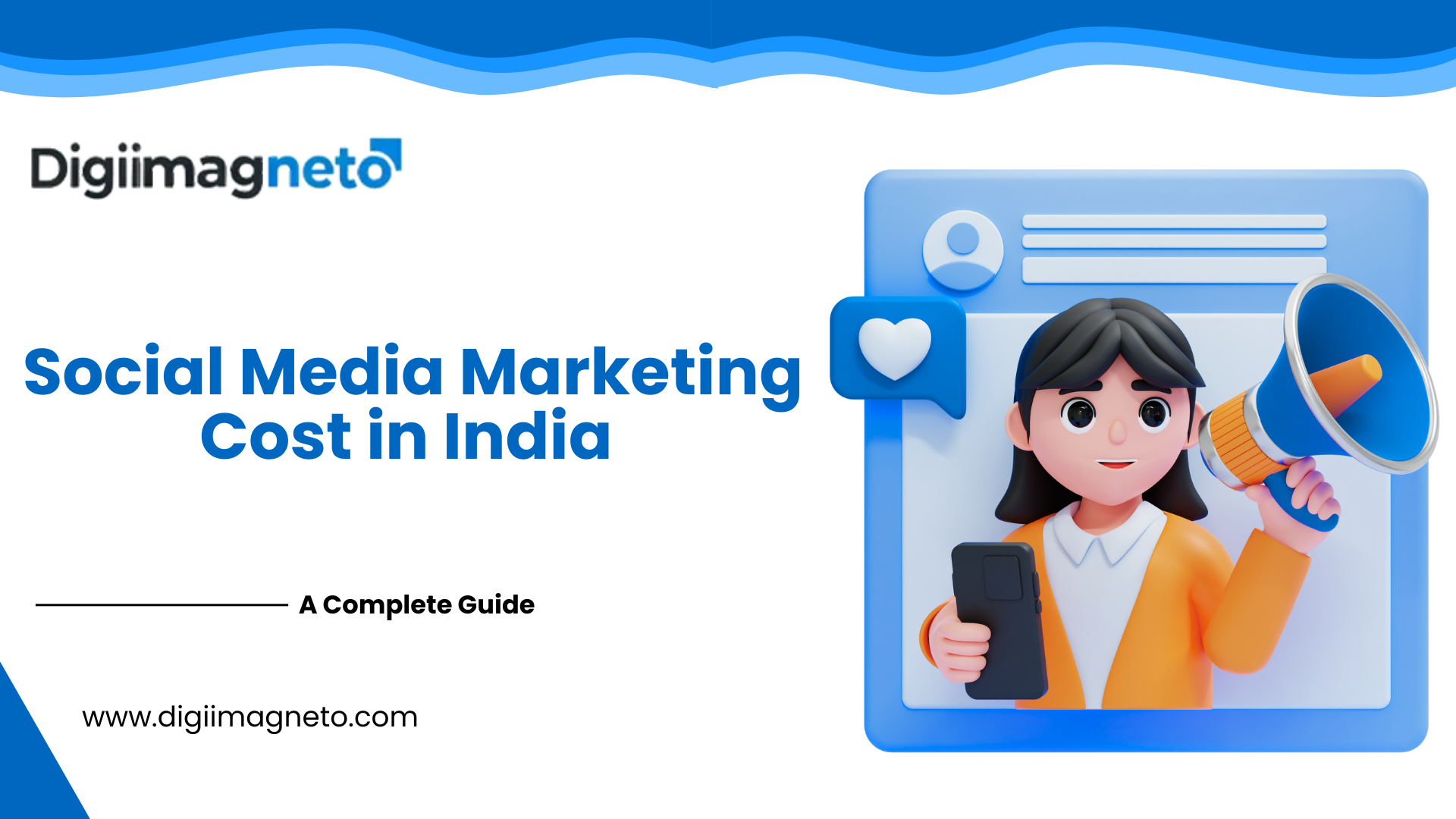 Social media marketing cost in India illustration with a female character holding a megaphone and smartphone beside the Digiimagneto branding.