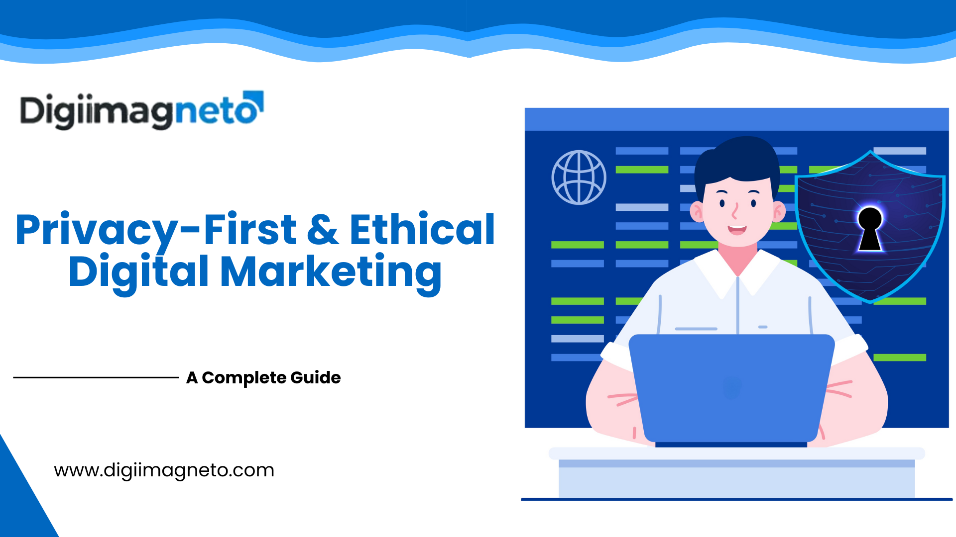 Privacy-first and ethical digital marketing illustration showing a marketer using a laptop with data security shield and privacy protection concept