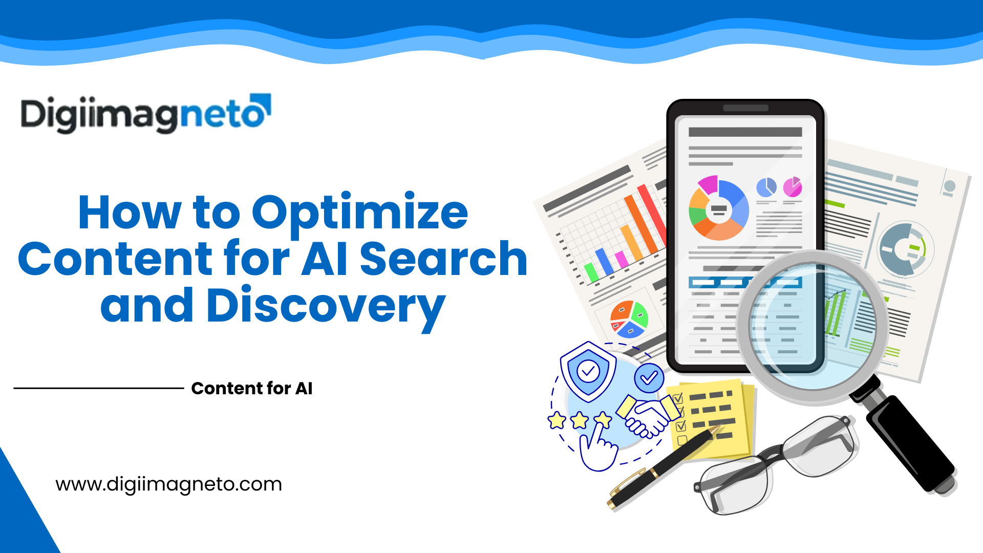 How to optimize content for AI search and discovery with analytics charts, mobile SEO reports, and content optimization visuals by Digiimagnerto.
