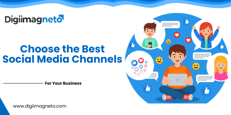 Choose the best social media channels for your business – digital marketing graphic with people using devices and social media icons.