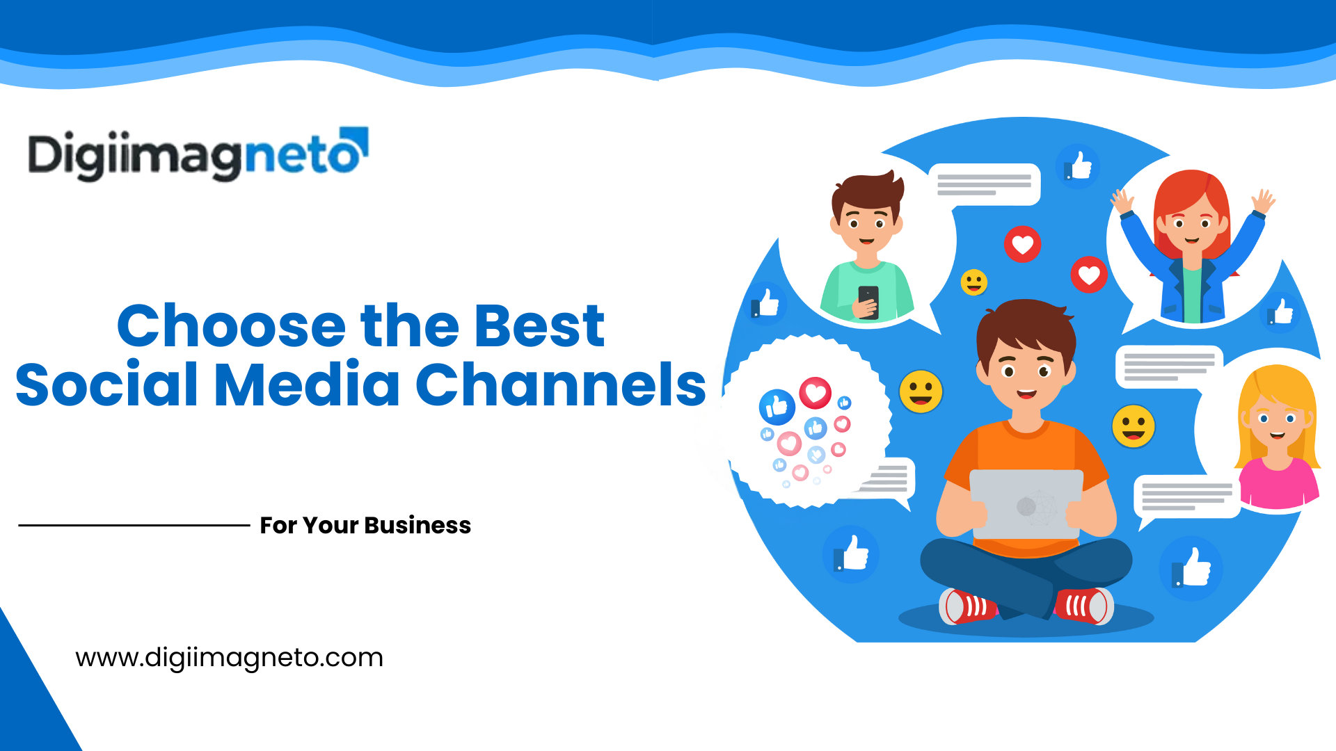 Choose the best social media channels for your business – digital marketing graphic with people using devices and social media icons.