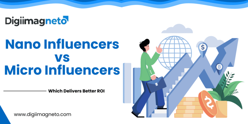Nano influencers vs micro influencers comparison illustrating which delivers better influencer marketing ROI through cost-effective influencer marketing strategies.