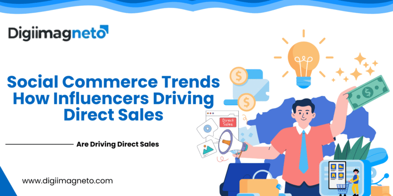 Social commerce trends illustration showing influencers driving direct sales through social media, digital marketing, online shopping, and influencer marketing strategies.